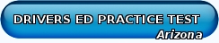 Prueba de Arizona Ed del conductor práctica Practice Drivers Education Test Arizona