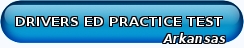 Arkansas Driver's Ed Practice Test Practice Drivers Education Test Arkansas